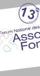 13e Forum National des Associations et Fondations 13e Forum National des Associations et Fondations