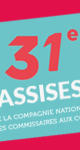 31e Assises de la Compagnie Nationale des Commissaires aux comptes 31e Assises de la Compagnie Nationale des Commissaires aux comptes