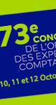 73e Congrès de l'Ordre des experts-comptables 73e Congrès de l'Ordre des experts-comptables